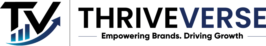 ThriveVerse — Empowering Brands. Driving Growth.